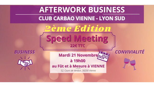 Speed Meeting Carbao Vienne Lyon Sud - 2ème édition